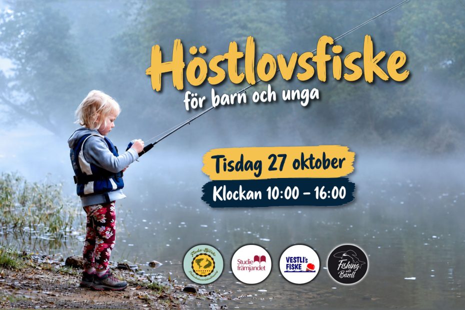 En liten flicka står med kastspö vid en dimmig tjärn i Dalarna. Grafiska element över bilden: "Höstlovsfiske för barn och unga" och under "Tisdag 27 oktober klockan 10-16"